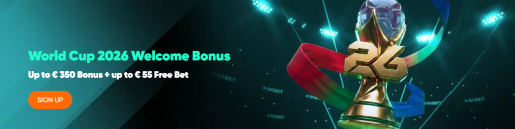 Ivibet World Cup 2026 Welcome Bonus
